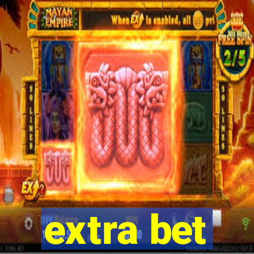 extra bet